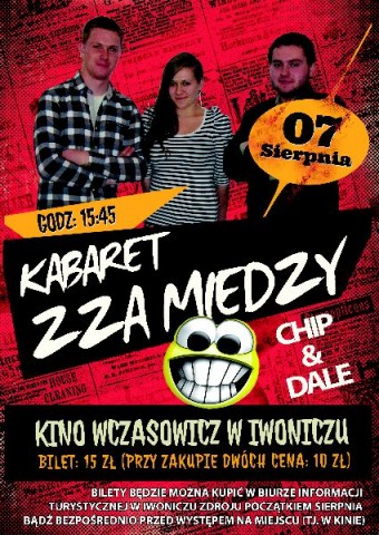 Kabaret Zza miedzy i zespół Chip&Dale